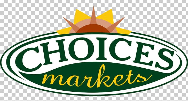 Organic Food Choices Markets Grocery Store Retail PNG, Clipart, Area, Artwork, Brand, Choices Markets, Food Free PNG Download