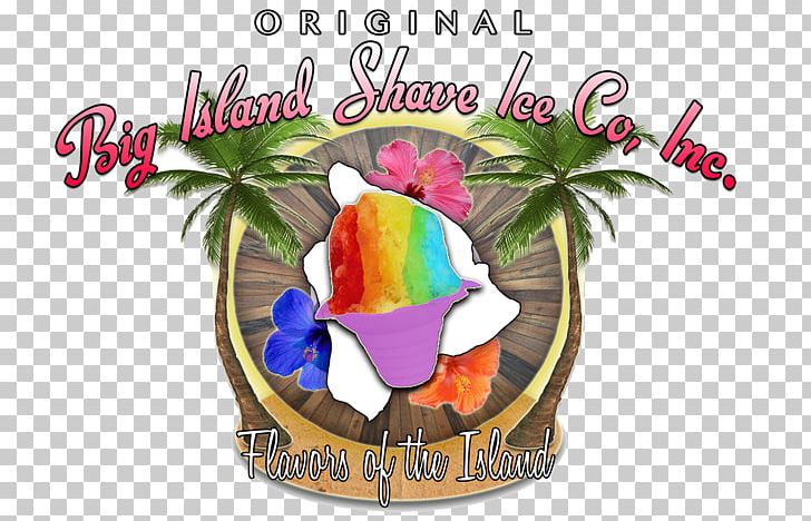 Original Big Island Shave Ice Co Oahu Cuisine Of Hawaii Hilo PNG, Clipart, Big Island, Cuisine Of Hawaii, Cut Flowers, Flag Of Hawaii, Flower Free PNG Download