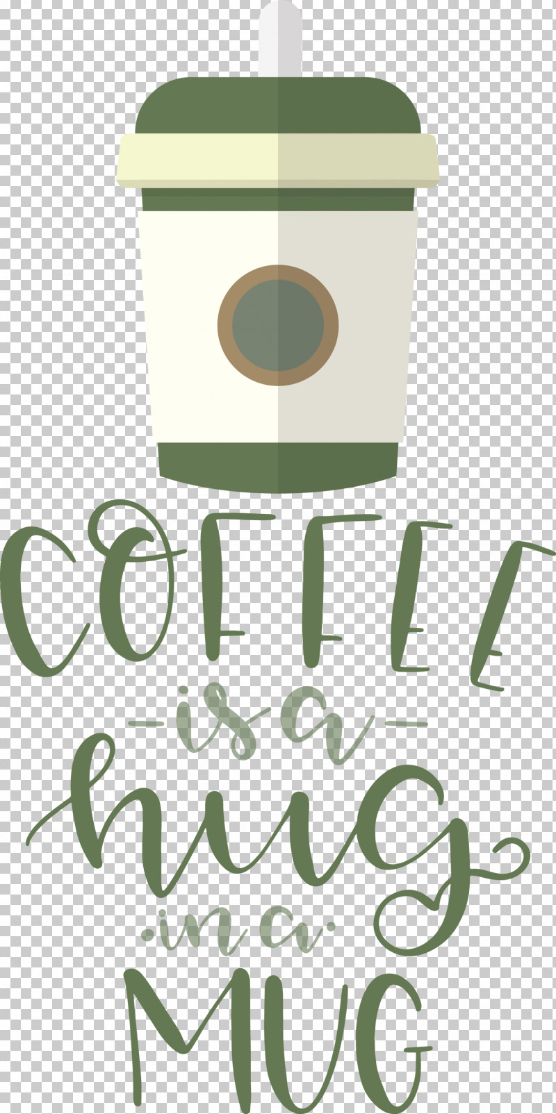 Coffee Coffee Is A Hug In A Mug Coffee Quote PNG, Clipart, Coffee, Coffee Quote, Geometry, Green, Line Free PNG Download