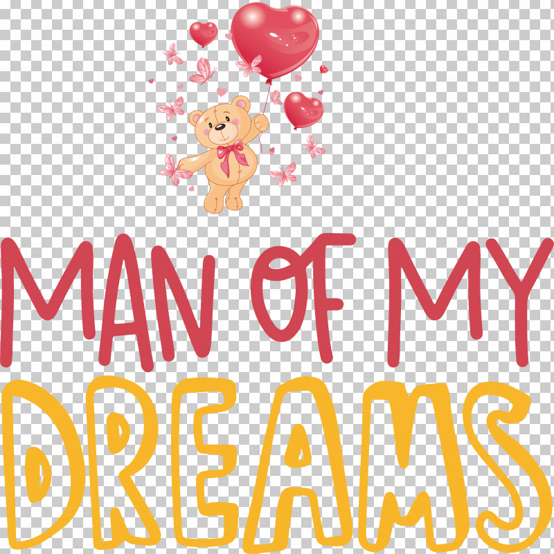 Man Of Dreams Valentines Day Valentines Day Quote PNG, Clipart, Behavior, Cartoon, Happiness, Human, Logo Free PNG Download