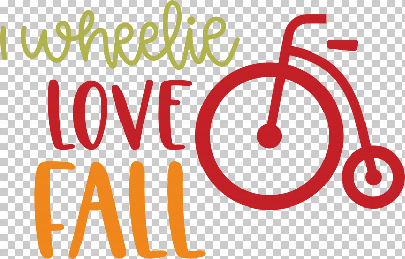 Love Fall Love Autumn I Wheelie Love Fall PNG, Clipart, Fruit, Happiness, Logo, Number Free PNG Download