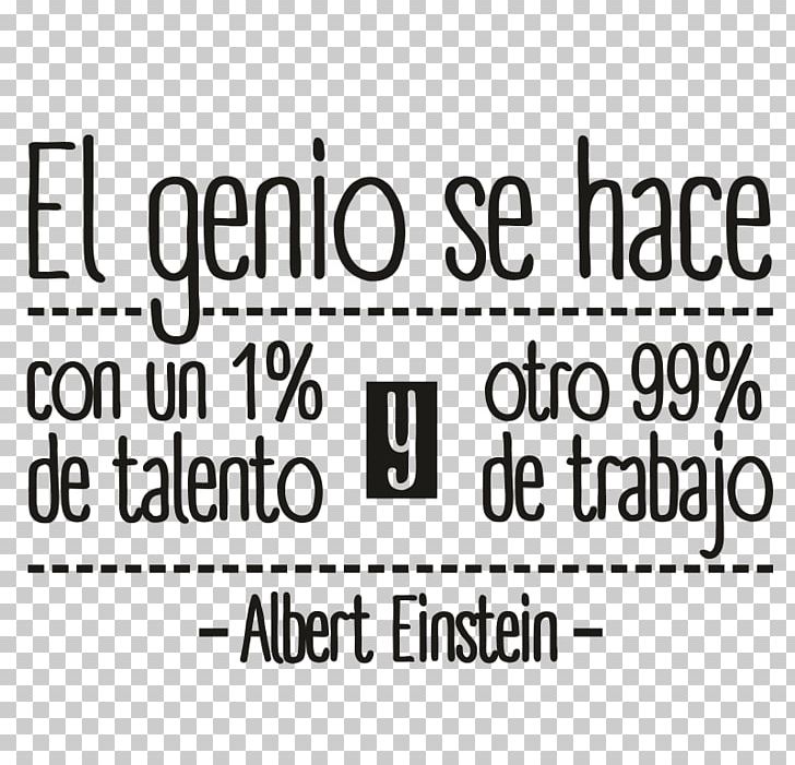 Genius Talent Intelligence Sentence Text PNG, Clipart, Albert Einstein, Angle, Area, Artistic Inspiration, Black Free PNG Download