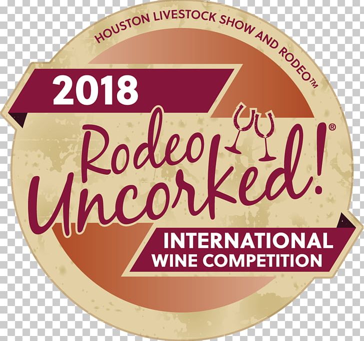 Houston Livestock Show And Rodeo Wine Competition PNG, Clipart, Brand, Food, Houston, Houston Livestock Show And Rodeo, Label Free PNG Download