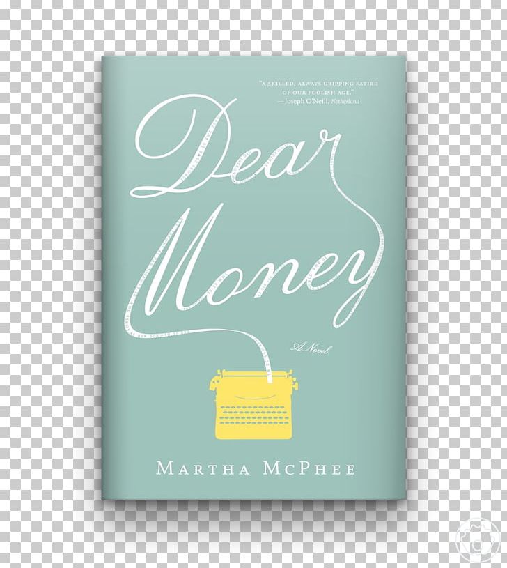 Dear Money Bright Angel Time L'America Gorgeous Lies Book PNG, Clipart,  Free PNG Download