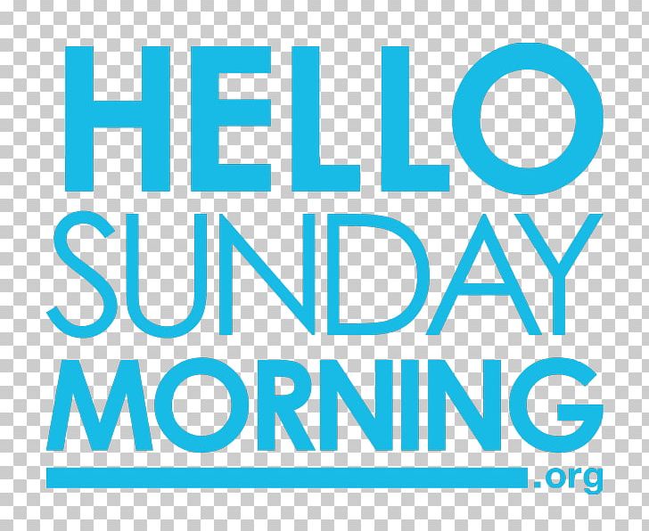 Hello Sunday Morning Advertising Logo PNG, Clipart, Advertising, Area, Blue, Brand, Business Free PNG Download