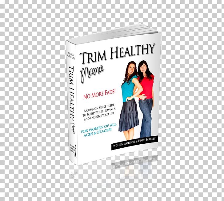 Trim Healthy Mama Plan: The Easy-Does-It Approach To Vibrant Health And A Slim Waistline Trim Healthy Mama Cookbook: Eat Up And Slim Down With More Than 350 Healthy Recipes Nutrition Diet PNG, Clipart, Author, Book, Brand, Diet, Eating Free PNG Download