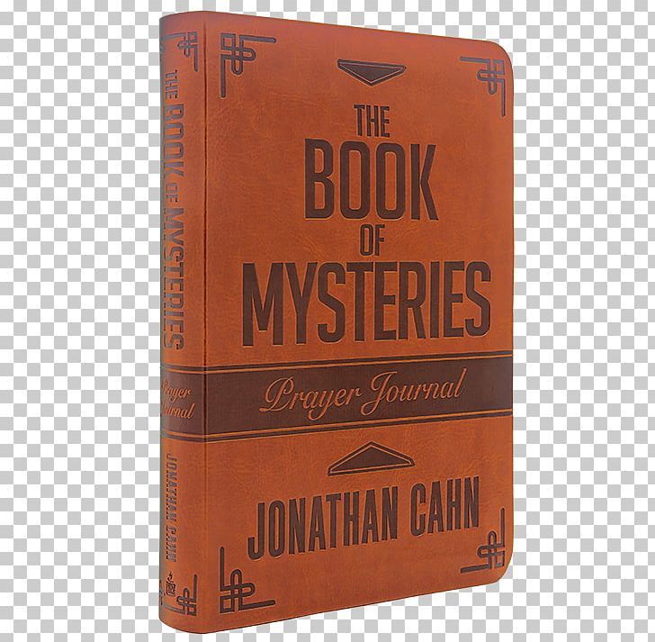 The Book Of Mysteries Prayer Journal Rabbi Jonathan Cahn PNG, Clipart, Book, Book Of Mysteries, Brand, God, Jerusalem Free PNG Download