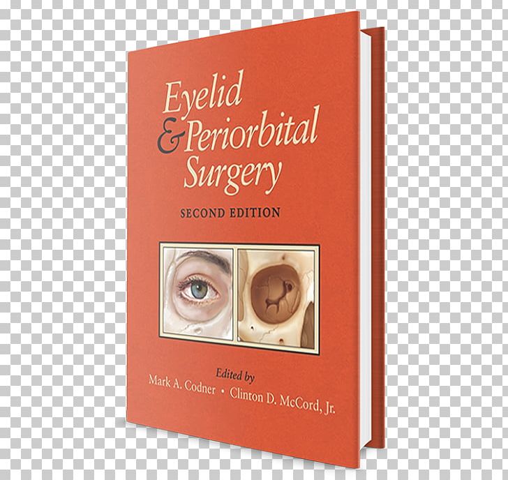 Eyelid & Periorbital Surgery Eyelid And Periorbital Surgery PNG, Clipart, Book, Eyelid, Eyelids, Medicine, Objects Free PNG Download