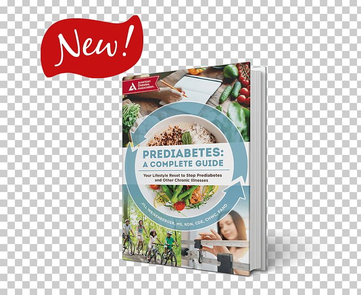 Prediabetes: A Complete Guide: Your Lifestyle Reset To Stop Prediabets And Other Chronic Illnesses Chronic Condition Health Nutrition PNG, Clipart, Chronic Condition, Chronic Pain, Diabetes Mellitus, Diabetes Mellitus Type 2, Diabetic Diet Free PNG Download