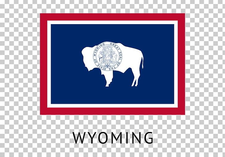 Flag Of Wyoming State Flag Flag Of The United States PNG, Clipart, Annin Co, Area, Brand, Coat Of Arms Of New York, Communication Free PNG Download