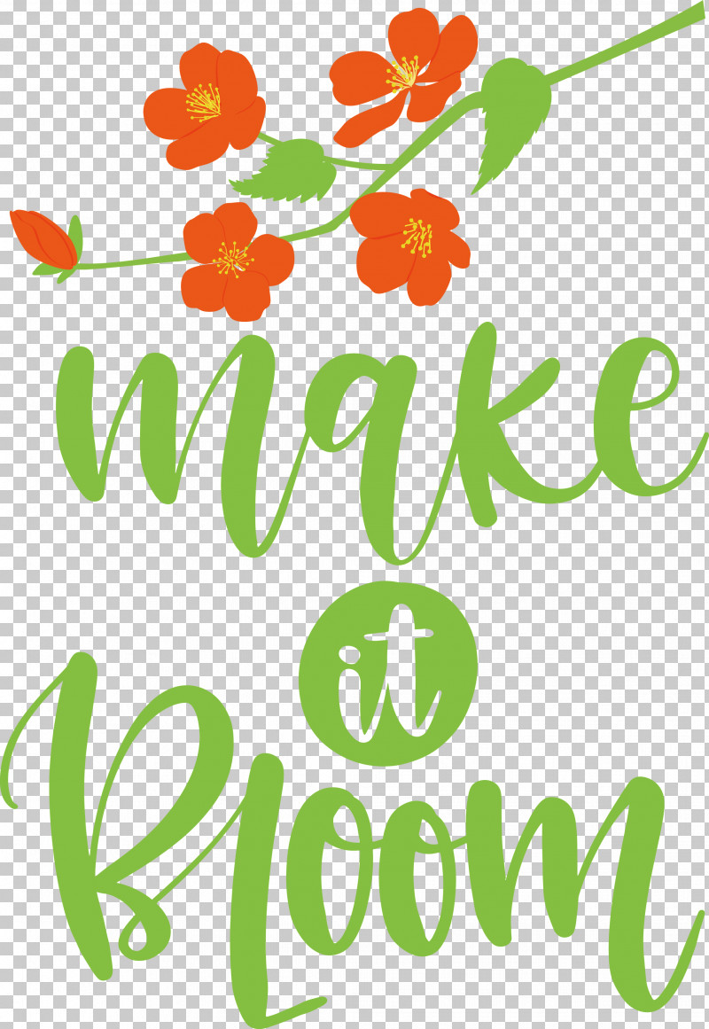 Make It Bloom Bloom Spring PNG, Clipart, Bloom, Flora, Floral Design, Leaf, Logo Free PNG Download