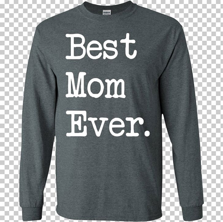 Long-sleeved T-shirt Hoodie PNG, Clipart, Active Shirt, Babydoll, Bag, Best Mom Ever, Brand Free PNG Download