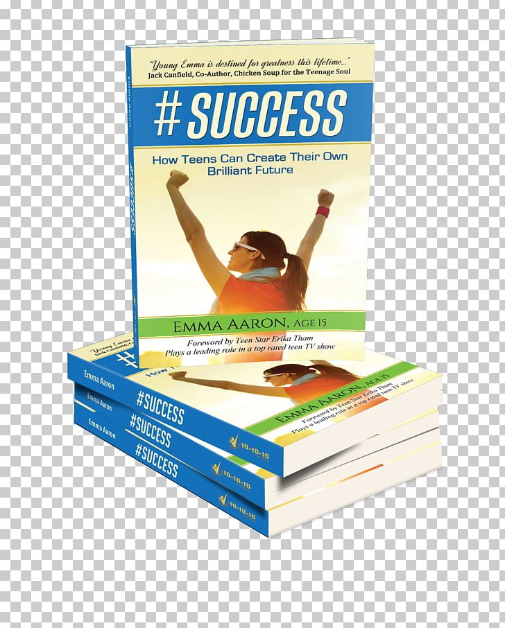 #Success: How Teens Can Create Their Own Brilliant Future Book Paperback Publishing Leadership PNG, Clipart, Advertising, Book, Book Cover, Chaplain, Cookbook Free PNG Download