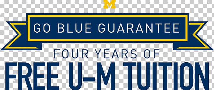 University Of Michigan School Of Information University Of Michigan College Of Engineering Tuition Payments Student PNG, Clipart, Area, Bachelors Degree, Banner, Blue, Financial Free PNG Download