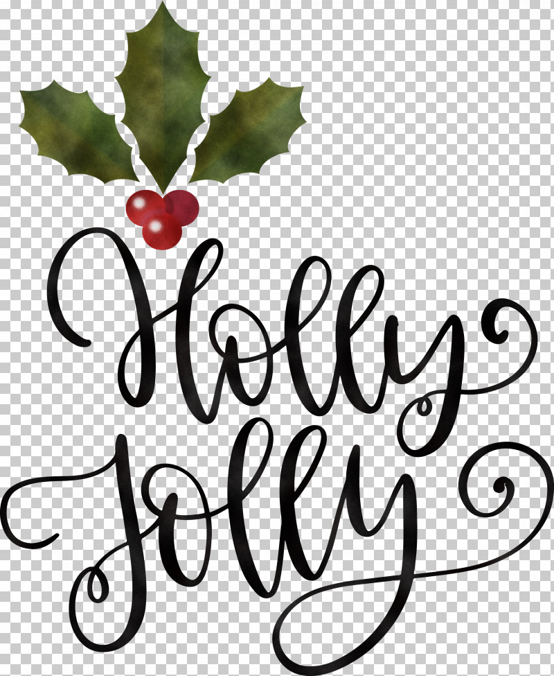 Holly Jolly Christmas PNG, Clipart, Calligraphy, Christmas, Christmas Day, Christmas Ornament, Christmas Ornament M Free PNG Download