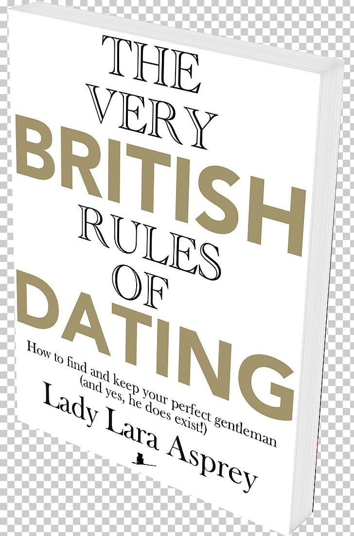 The Very British Rules Of Dating Book United Kingdom Amazon.com Font PNG, Clipart, Amazoncom, Area, Book, Brand, British Empire Free PNG Download