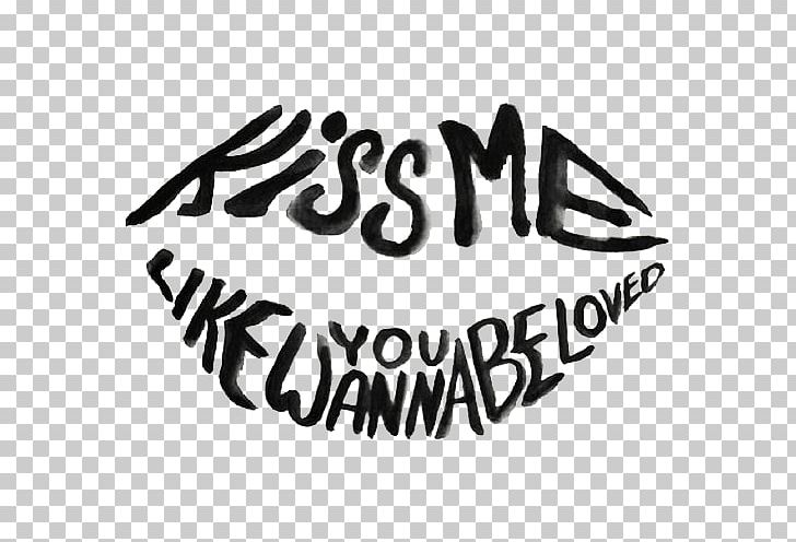 Kiss Me Give Me Love Song X Lyrics PNG, Clipart, Black, Black And White, Brand, Calligraphy, Ed Sheeran Free PNG Download