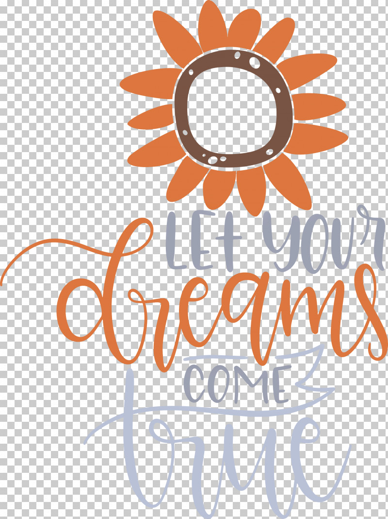 Dream Dream Catch Let Your Dreams Come True PNG, Clipart, Dream, Dream Catch, Flower, Happiness, Logo Free PNG Download