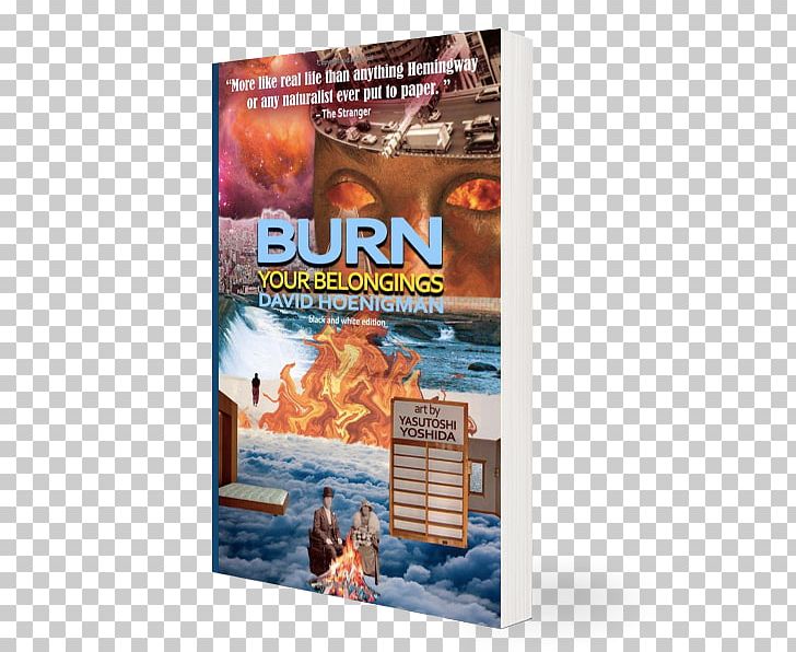 Burn Your Belongings Advertising Book David Hoenigman PNG, Clipart, Advertising, Book, Burning Books, Miscellaneous, Others Free PNG Download