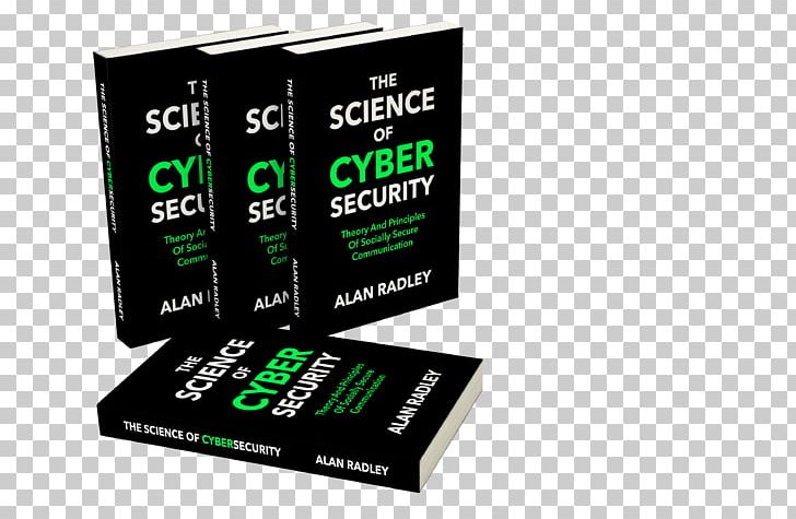 The Science Of Cybersecurity Computer Security Brand PNG, Clipart, Brand, Com, Computer Security, Education Science, Electronics Free PNG Download