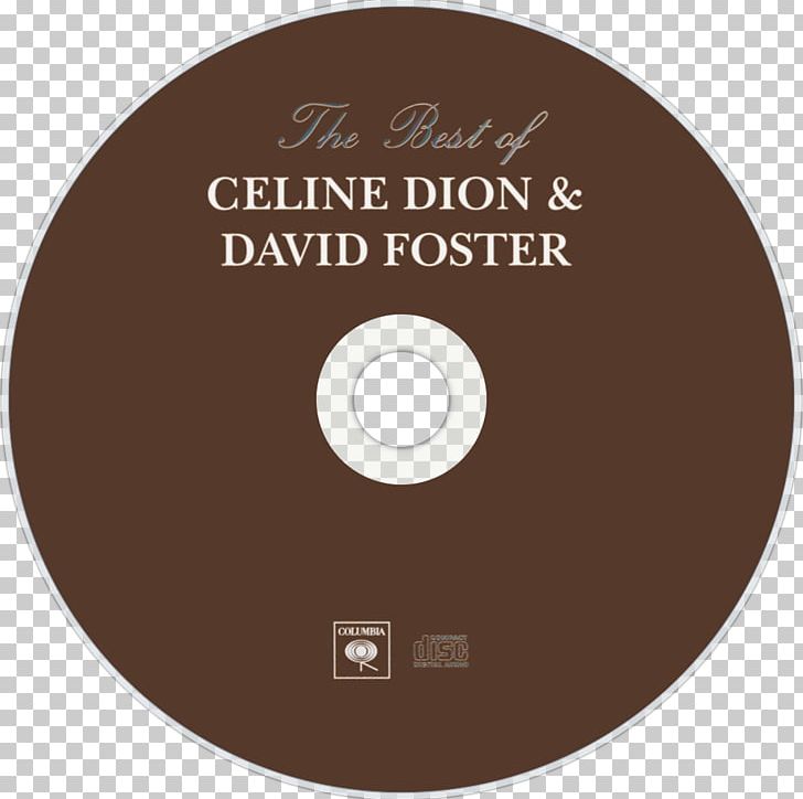 Compact Disc Product Design Label PNG, Clipart, Brand, Celine Dion, Circle, Compact Disc, Disk Storage Free PNG Download