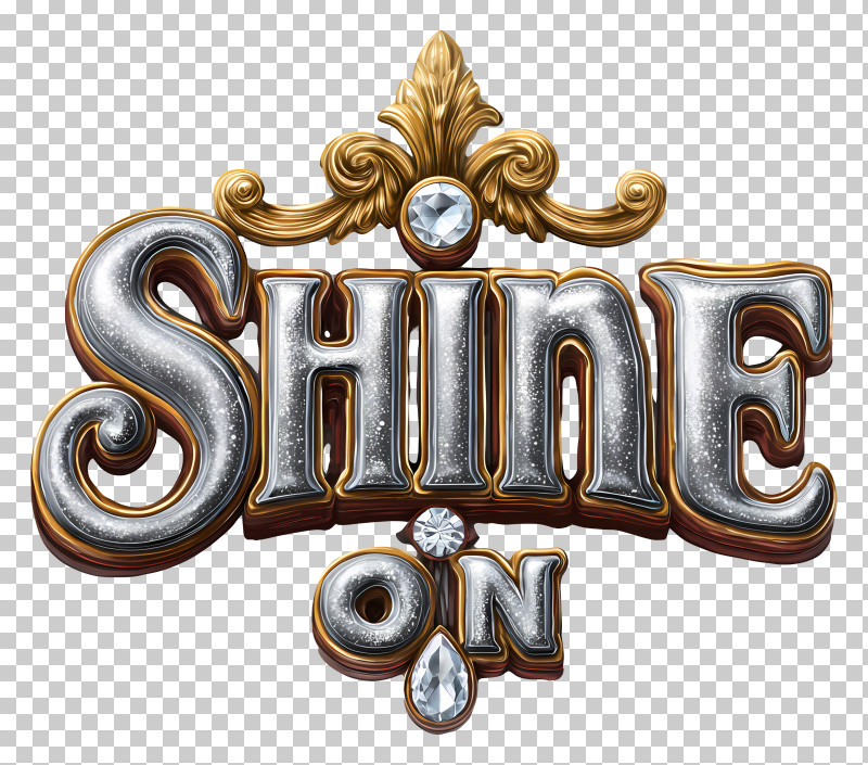 Word Shine On - Shine On Decorative Text PNG
