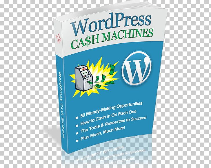 WordPress Cash Machines Blogging Cash Book Money PNG, Clipart, Advertising, Amyotrophic Lateral Sclerosis, Blog, Book, Brand Free PNG Download