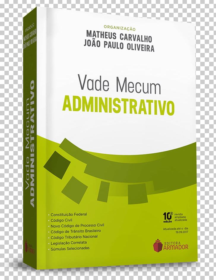 Vade Mecum Administrativo: ATUALIZADO ATÉ O DIA 23.01.2018 Vade Mecum Saraiva 2018 Vade Mecum Administrativo E Constitucional Handbook Processo Administrativo PNG, Clipart, Administrative Law, Brand, Dictionary, Handbook, Information Free PNG Download