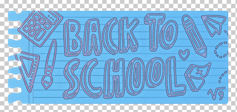 Back To School PNG, Clipart, Area, Back To School, Calligraphy, Labelm, Line Free PNG Download