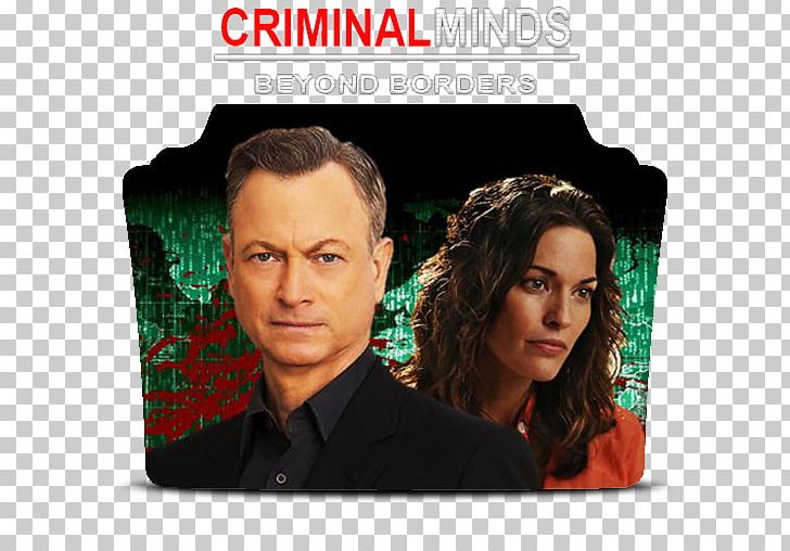 Criminal Minds: Beyond Borders Television Offender Profiling Spin-off PNG, Clipart, Album, Album Cover, Criminal Minds, Criminal Minds Beyond Borders, Film Poster Free PNG Download