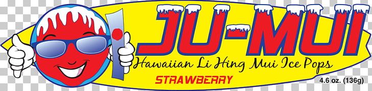 Cuisine Of Hawaii Logo Ju-Mui Li-Hing Pops Li Hing Mui PNG, Clipart, Banner, Brand, Cuisine Of Hawaii, Fiction, Graphic Design Free PNG Download