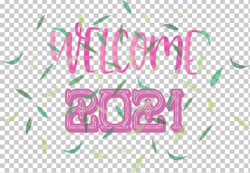 Welcome 2021 Year 2021 Year 2021 New Year PNG, Clipart, 2021 New Year, 2021 Year, Geometry, Line, Logo Free PNG Download