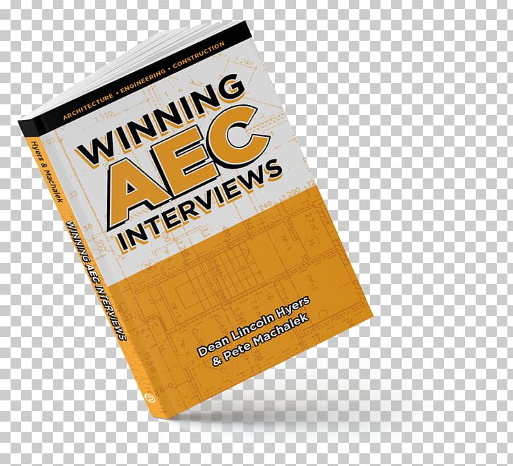 Winning AEC Interviews Author Sales Presentation Book PNG, Clipart, Author, Book, Brand, Interview, Material Free PNG Download