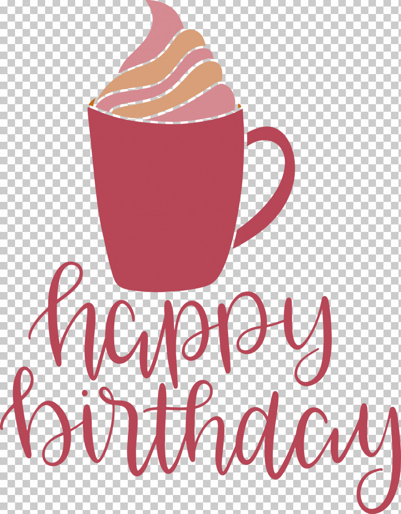 Birthday Happy Birthday PNG, Clipart, Birthday, Coffee, Coffee Cup, Happy Birthday, Logo Free PNG Download