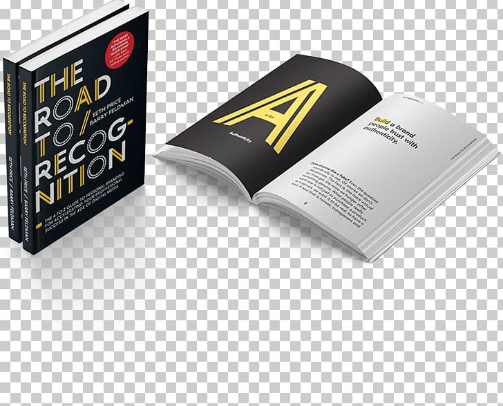 The Road To Recognition: An A-To-Z Guide To Personal Branding For Accelerating Your Professional Success In The Age Of Digital Brand Book Logo PNG, Clipart, A To Z, Book, Brand, Brand Book, Digital Free PNG Download