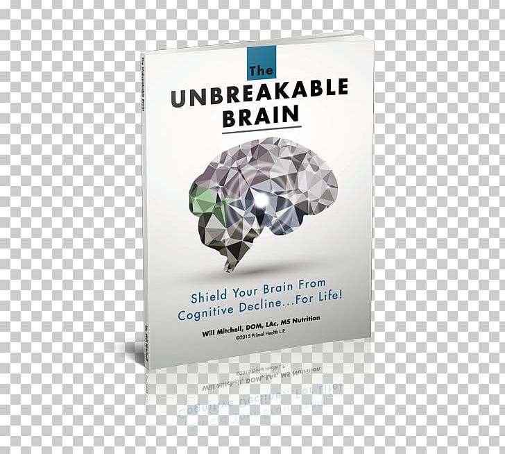 Brain Unbreakable Nervous System Review Book PNG, Clipart, Book, Book Review, Brain, Brand, Disease Free PNG Download