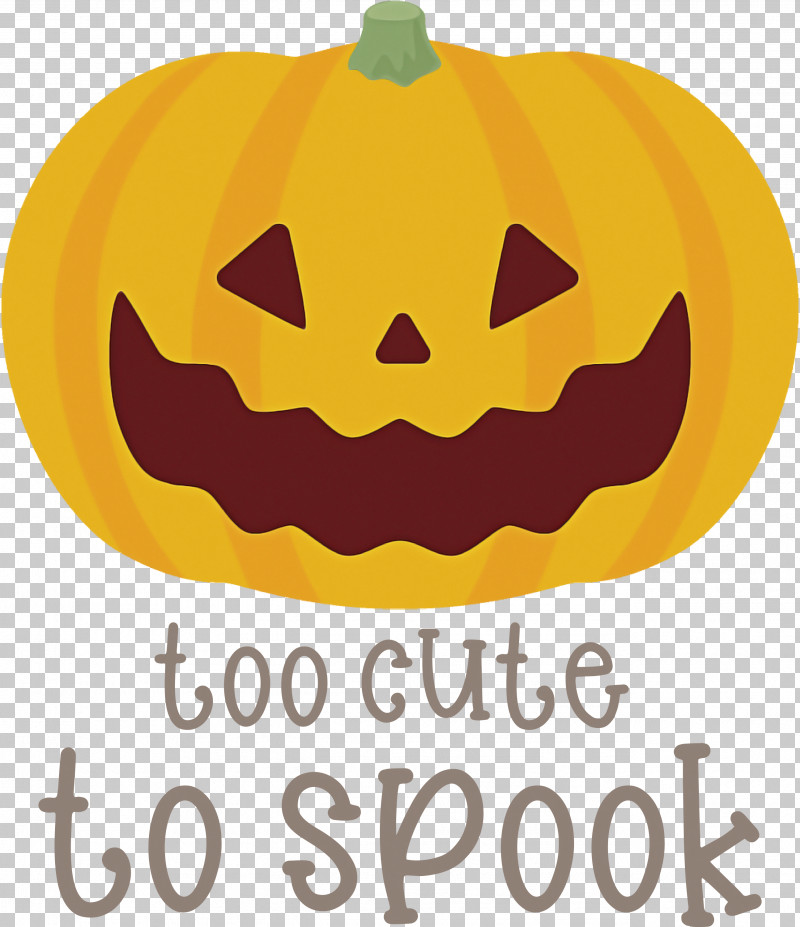 Halloween Too Cute To Spook Spook PNG, Clipart, Calabaza, Fruit, Halloween, Jackolantern, Lantern Free PNG Download