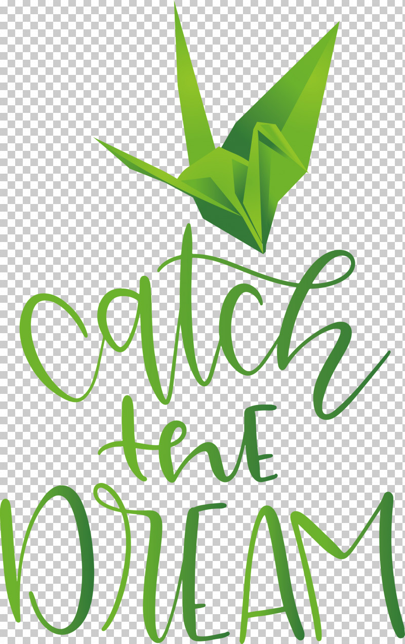 Catch The Dream Dream PNG, Clipart, Dream, Green, Leaf, Line, Logo Free PNG Download