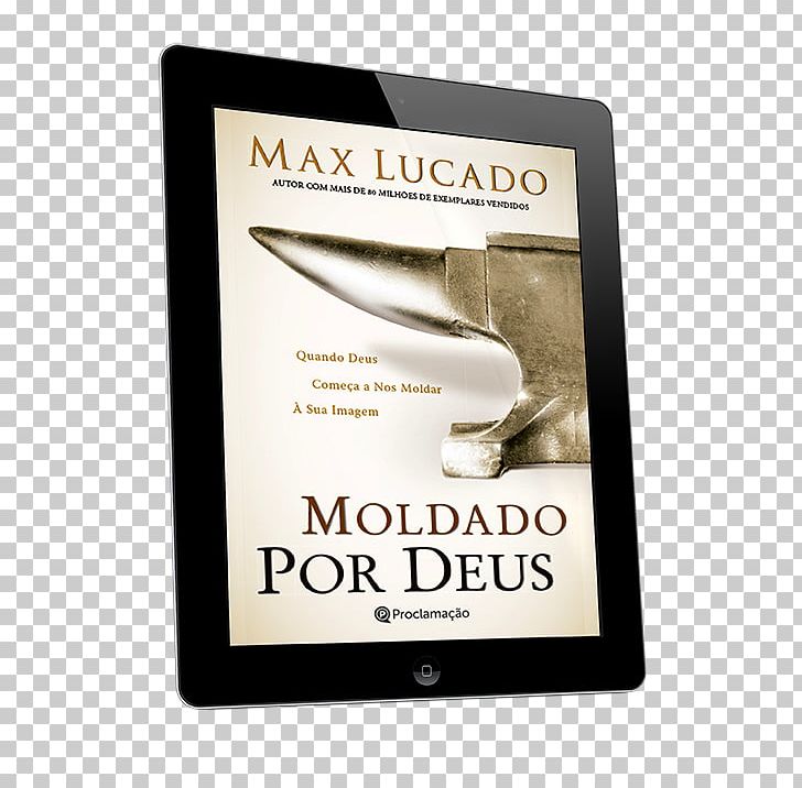 MOLDADO POR DEUS Font Max Lucado PNG, Clipart, Brand, Max Lucado, Others, Text Free PNG Download