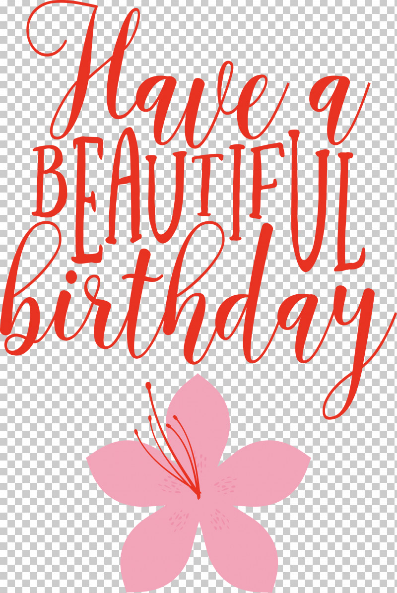 Beautiful Birthday PNG, Clipart, Beautiful Birthday, Biology, Cut Flowers, Floral Design, Flower Free PNG Download