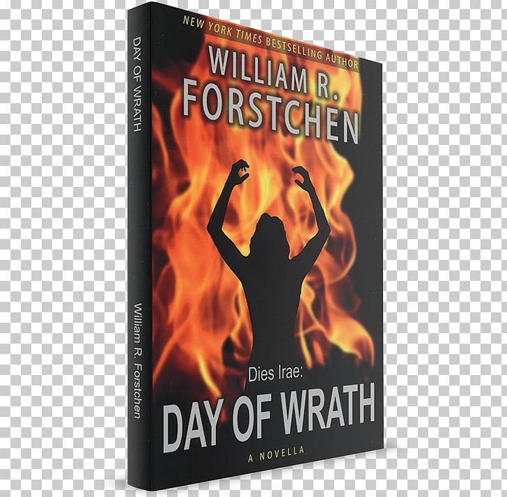Day Of Wrath The Final Day: A John Matherson Novel 48 Hours One Second After Author PNG, Clipart, 48 Hours, Audiobook, Author, Barnes Noble, Book Free PNG Download