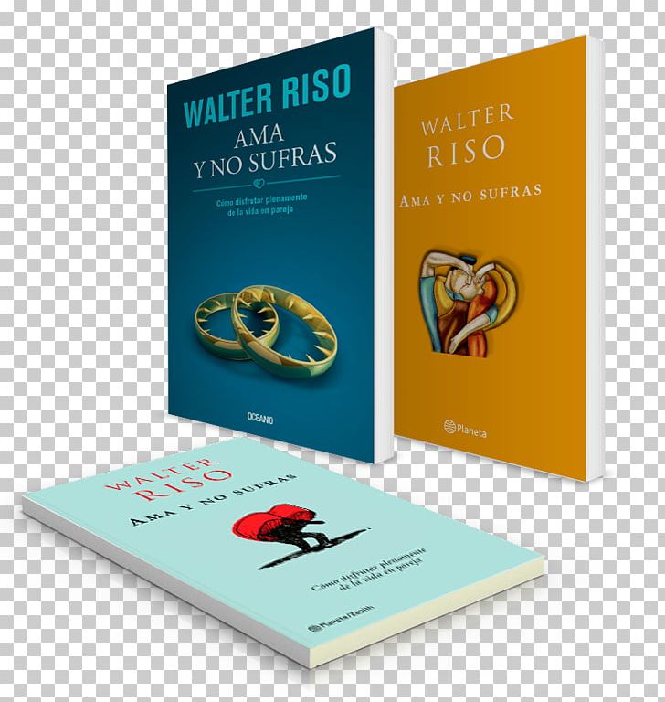 Ama Y No Sufras Ame E Não Sofra Book Amar O Depender El Derecho A Decir No PNG, Clipart, Author, Book, Brand, Ebook, Love Free PNG Download
