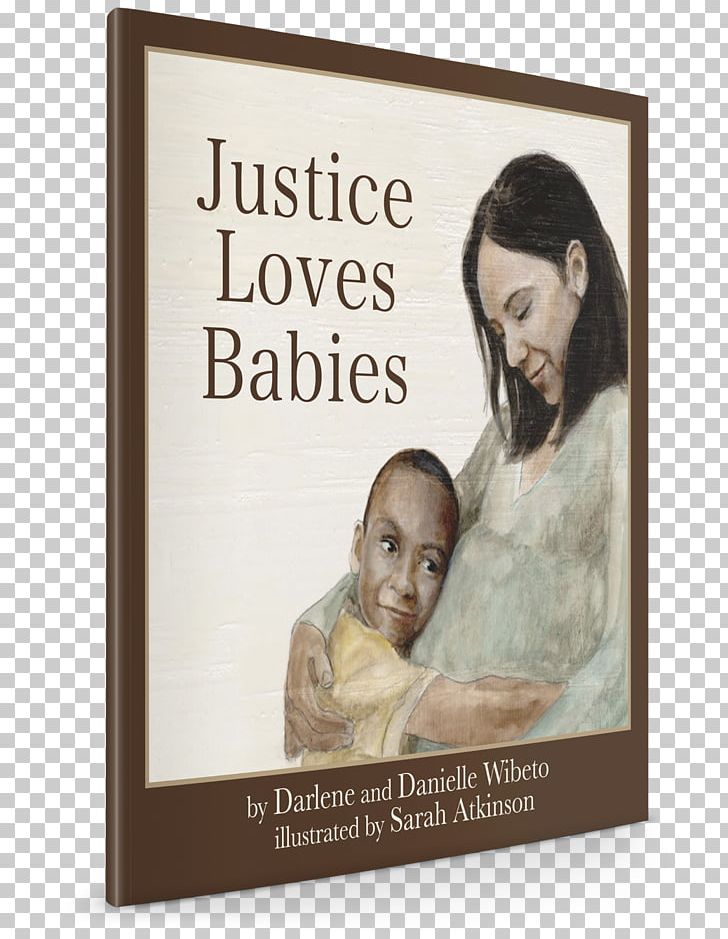 International House Of Prayer Justice Loves Babies IHOP Infant PNG, Clipart, Birth, Blog, Book, Boy, Childbirth Free PNG Download