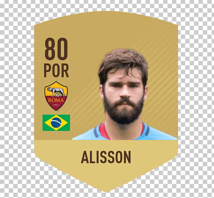 Alisson Becker FIFA 18 Serie A A.S. Roma EA Sports PNG, Clipart, A.s. Roma, A A.s., Alisson Becker, As Roma, Beard Free PNG Download