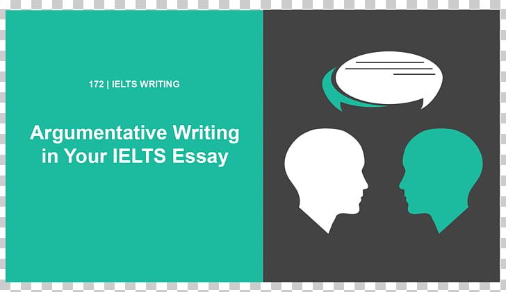 Argumentative Essay Writing International English Language Testing System Academy PNG, Clipart, Academy, Argumentative, Brand, Communication, Computer Free PNG Download