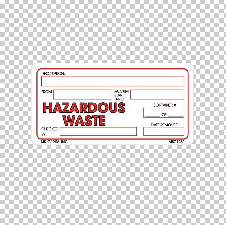 Brand Logo Hazardous Waste Font PNG, Clipart, Area, Brand, Hazardous Waste, Inch, Label Free PNG Download
