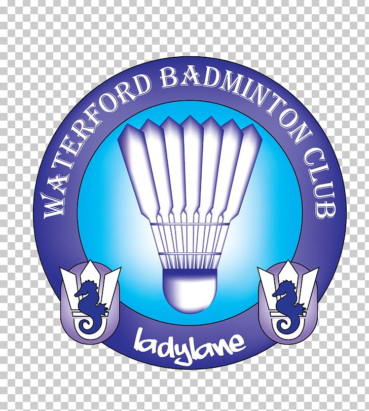 Waterford Badminton Club Logo Brand Lady Lane PNG, Clipart, 80s, Badminton, Brand, City, Logo Free PNG Download