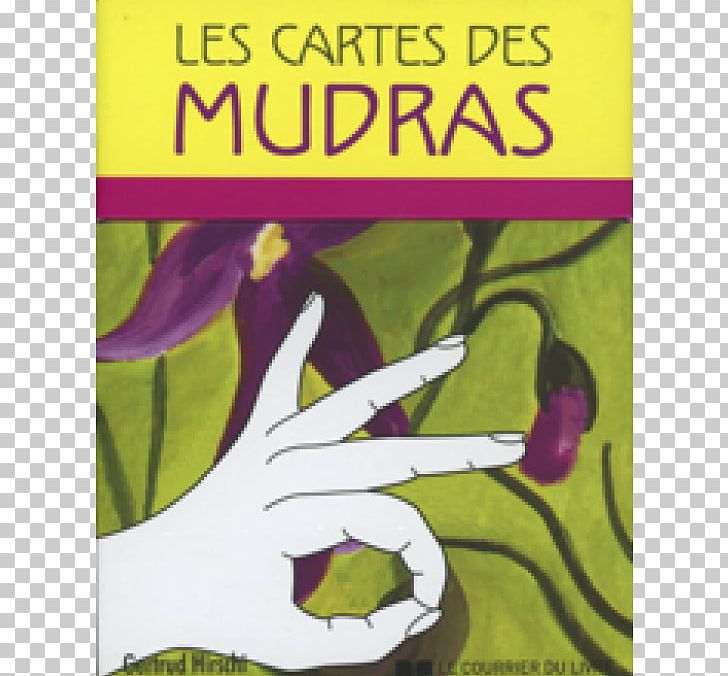 Les Cartes Des Mudras: Avec Un Livret Et 68 Cartes Les Cartes Des Mudras: 68 Mudras Pour Le Corps PNG, Clipart,  Free PNG Download