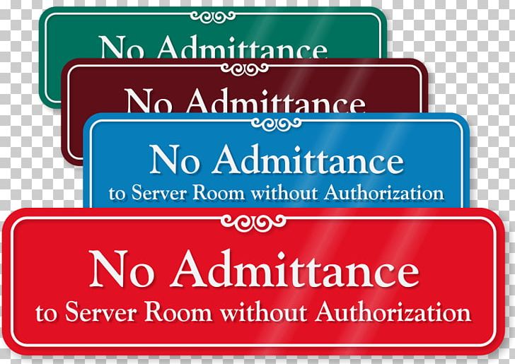 Server Room Computer Servers Label Signage PNG, Clipart, Area, Banner, Brand, Computer, Computer Servers Free PNG Download