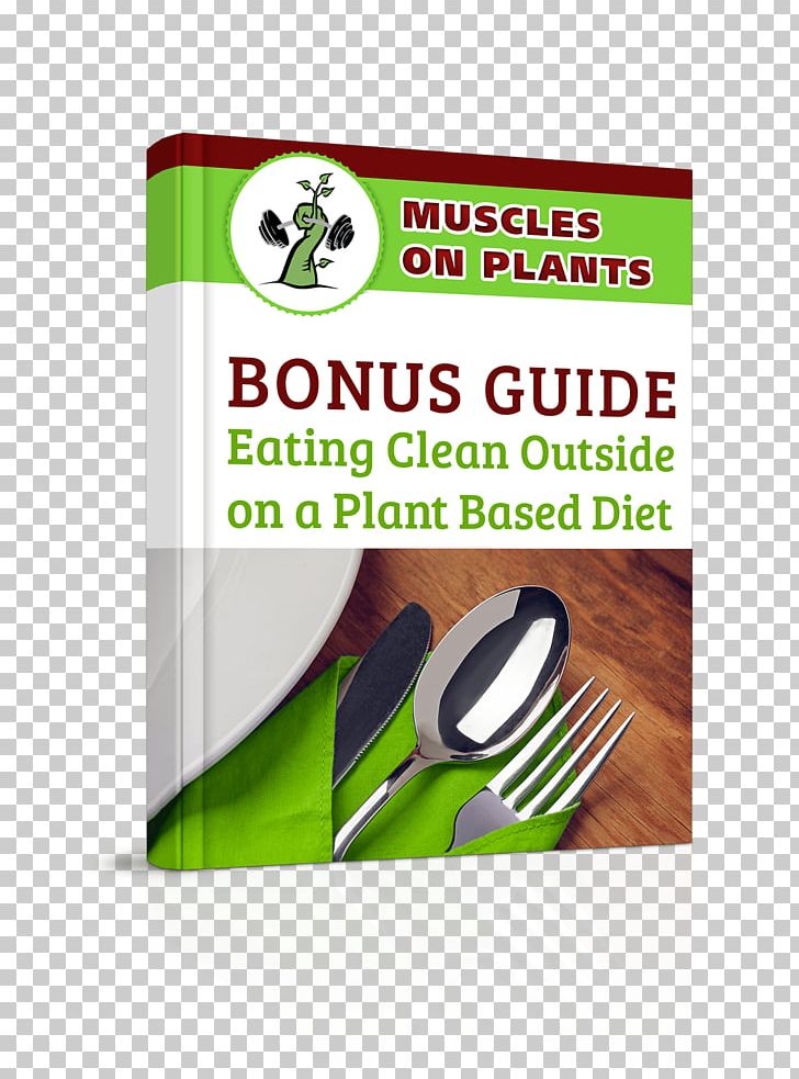 Plant-Based Muscle: Our Roadmap To Peak Performance On A Plant-Based Diet Bodybuilding PNG, Clipart, Bodybuilding, Bonus, Book, Brand, Cookbook Free PNG Download